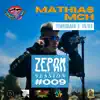 Zepam RCRDS - MATHIAS MCH, ZEPAMSESSION #009 (feat. Mathias Mch) [En vivo] - Single